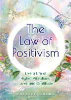 Book Cover for The Law of Positivism by Shereen Oberg