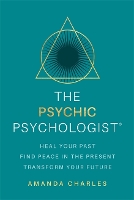 Book Cover for The Psychic Psychologist by Amanda Charles