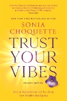 Book Cover for Trust Your Vibes (Revised Edition) by Sonia Choquette