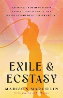 Book Cover for Exile & Ecstasy by Madison Margolin