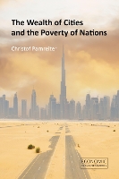 Book Cover for The Wealth of Cities and the Poverty of Nations by Professor Christof University of Hamburg Parnreiter