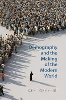 Book Cover for Demography and the Making of the Modern World by John Rennie Short