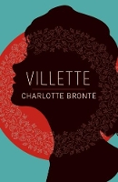 Book Cover for Villette by Charlotte Bronte