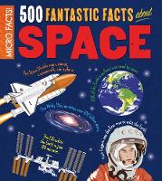 Book Cover for 500 Fantastic Facts About Space by Anne Rooney