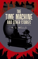 Book Cover for The Time Machine & Other Stories by H. G. Wells