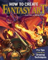 Book Cover for How to Create Fantasy Art by William (Author) Potter