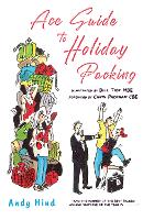 Book Cover for Ace Guide to Holiday Packing by Andy Hind