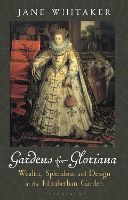 Book Cover for Gardens for Gloriana by Jane Whitaker