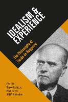 Book Cover for Idealism & Experience by Bruce Haddock