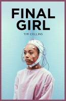 Book Cover for Final Girl by Tim Collins