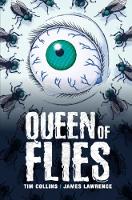 Book Cover for Queen of Flies by Tim Collins