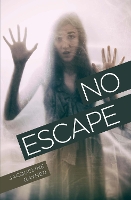 Book Cover for No Escape by Jacqueline Rayner