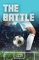 Book Cover for The Battle by Alan Durant