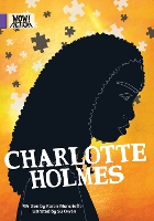 Book Cover for Charlotte Holmes by Karen Moncrieffe