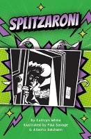 Book Cover for Splitzaroni by Kathryn White