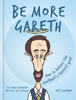 Book Cover for Be More Gareth by Cassell