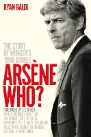 Book Cover for Arsène Who? by Ryan Baldi