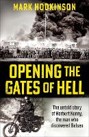 Book Cover for Opening The Gates of Hell by Mark Hodkinson