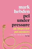 Book Cover for Pel Under Pressure by Mark Hebden