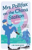 Book Cover for Mrs Pollifax on the China Station (A Mrs Pollifax Mystery) by Dorothy Gilman