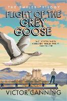 Book Cover for Flight of the Grey Goose by Victor Canning