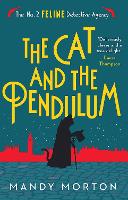 Book Cover for The Cat and the Pendulum by Mandy Morton