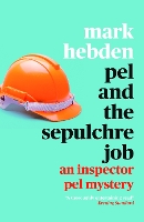 Book Cover for Pel and The Sepulchre Job by Mark Hebden