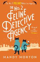 Book Cover for The No. 2 Feline Detective Agency by Mandy Morton