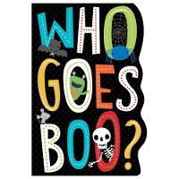 Book Cover for Who Goes Boo? by Dawn Machell