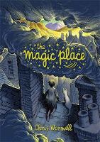 Book Cover for The Magic Place by Chris Wormell