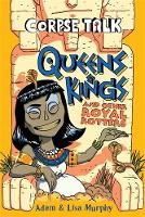 Book Cover for Queens & Kings and Other Royal Rotters by Adam Murphy, Lisa Murphy