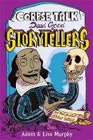 Book Cover for Corpse Talk: Dead Good Storytellers by Adam Murphy, Lisa Murphy
