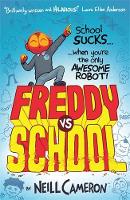 Book Cover for Freddy vs School by Neill Cameron