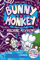 Book Cover for Bunny vs Monkey: Machine Mayhem by Jamie Smart