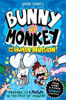 Book Cover for Bunny vs Monkey: The Human Invasion by Jamie Smart