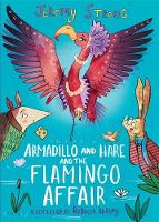 Book Cover for Armadillo and Hare and the Flamingo Affair by Jeremy Strong