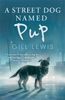 Book Cover for A Street Dog Named Pup by Gill Lewis