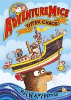 Book Cover for Adventuremice: Otter Chaos by Philip Reeve, Sarah McIntyre