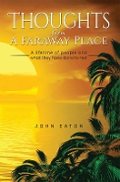 Book Cover for Thoughts from a Faraway Place by John Eaton