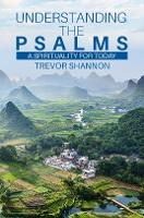 Book Cover for Understanding the Psalms by Trevor Shannon