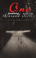 Book Cover for One Journey Tells a Thousand Stories by Cheyanne Martin-Barkess