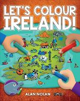 Book Cover for Let's Colour Ireland! by Alan Nolan