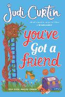 Book Cover for You've Got a Friend by Judi Curtin