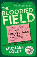 Book Cover for The Bloodied Field by Michael Foley