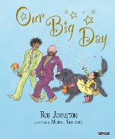 Book Cover for Our Big Day by Bob (Owner, THE GUTTER BOOKSHO) Johnston