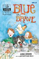 Book Cover for Blue the Brave by Alma Jordan