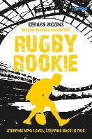 Book Cover for Rugby Rookie by Gerard Siggins