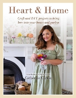 Book Cover for Heart & Home by Catherine Carton