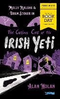Book Cover for The Curious Case of the Irish Yeti: Molly Malone & Bram Stoker: World Book Day 2024 - Ireland Only by Alan Nolan