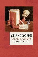 Book Cover for Shakespeare by Peter Conrad